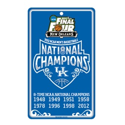 Kentucky Wildcats National Champions Parking Sign