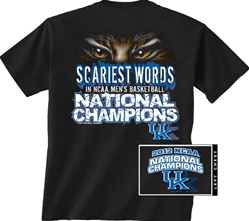 Kentucky Wildcats National Champions Black Scariest Words Short Sleeve Tee