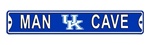 Kentucky Man Cave Street Sign