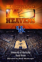 Hardwood Heavens:  University of Kentucky:  Rupp Arena