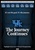 Kentucky Wildcats -The Journey Continues